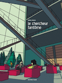 Chercheur fantôme (Le) [ancienne édition]